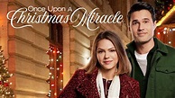 Once Upon a Christmas Miracle - Hallmark Mystery Movie - Where To Watch