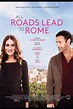 All Roads Lead to Rome | Film, Trailer, Kritik