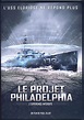 Le projet Philadelphia - L'expérience interdite: Amazon.fr: DVD et Blu-ray