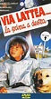 Via Lattea... la prima a destra (1989) - Plot Summary - IMDb