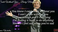Barry Manilow I can't smile without you (Official video lyrics) - YouTube