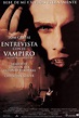 Entrevista con el vampiro - Película 1994 - SensaCine.com.mx