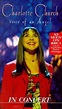 Charlotte Church: Voice of an Angel in Concert (1999)