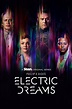 Philip K. Dick's Electric Dreams - Série (2017) - SensCritique
