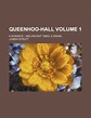 『Queenhoo-Hall Volume 1; A Romance and Ancient Times, a - 読書メーター