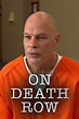 On Death Row (2012)