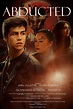 Abducted - Película 2021 - Cine.com