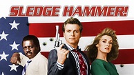 Sledge Hammer Martillo Hammer serie - Febrero 2024