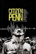Volledige Cast van Citizen Penn (Film, 2020) - MovieMeter.nl