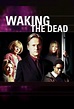 Waking the Dead – Im Auftrag der Toten | kino&co