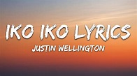 Justin Wellington - Iko Iko (Lyrics) (Tiktok Song) - YouTube