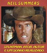 WESTERNCINEMANIA: NEIL SUMMERS, ATOR, STUNTMAN E ESCRITOR COMPLETA 70 ...