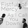 Fistful Of Mercy – With Whom You Belong Lyrics | Genius Lyrics