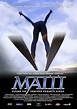 Matti: Hell Is for Heroes (2006) - IMDb