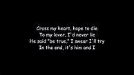 Cross my heart hope to die (him and I) lyrics - YouTube