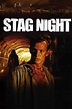 Stag Night (2008) - Posters — The Movie Database (TMDB)