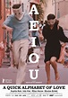 A E I O U – A Quick Alphabet of Love (2022) - Posters — The Movie ...