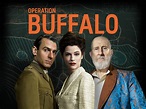 Watch Operation Buffalo - Series 1 | Prime Video
