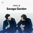 This Is Savage Garden | Spotify Playlist