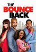 The Bounce Back - película: Ver online en español