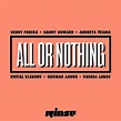 All or Nothing by Sonny Fodera, Andreya Triana, Danny Howard on Amazon ...