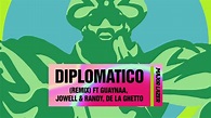 Major Lazer Diplomatico (feat. Guaynaa, Jowell & Randy, De La Ghetto ...