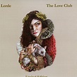 Lorde THE LOVE CLUB lourde001 vinyl record