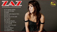 Zaz Meilleur Album Complet Zaz 20 Chansons Plus Grandes - YouTube