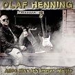 Olaf Henning - Neue CD Alles was ich immer wollte