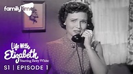 Life With Elizabeth | S1 E1 | Full Episode - YouTube