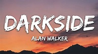 Alan Walker - Darkside (Lyrics) ft. Au/Ra and Tomine Harket - YouTube Music