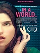 In a World... - film 2013 - AlloCiné