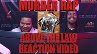 First Time Hearing Above The Law - Murder Rap - YouTube