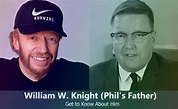 William W. Knight - Phil Knight's Father | Know About Him