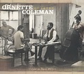 Ornette Coleman Quartet - Live In Paris 1971 | Releases | Discogs