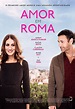 Amor em Roma / All Roads Lead to Rome (2015) - filmSPOT