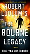 The Bourne Legacy | Eric Van Lustbader | Macmillan
