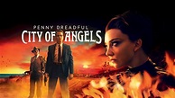 Watch Penny Dreadful: City of Angels TV Shows Online