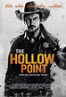 The Hollow Point (2016) Poster #1 - Trailer Addict