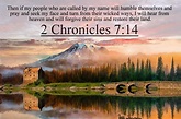 2 Chronicles 7:14 nlt | 05-25-14 Today's Bible Scripture. | Flickr