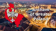 Hymn Wielkopolski - Anthem of Greater Poland - YouTube
