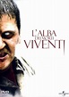 L'alba dei morti viventi (2004) scheda film - Stardust