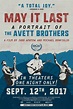 May It Last: A Portrait of the Avett Brothers (2018) Poster #1 ...