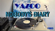 Yazoo - Nobody's Diary (Electronic-Synth/Pop 1983) (Extended Version ...
