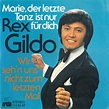 Rex Gildo - Marie, Der Letzte Tanz Ist Nur Für Dich / Wir Seh'n Uns ...