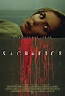 Sacrifice (2016) Poster #1 - Trailer Addict