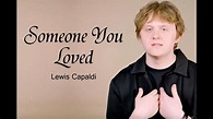 Lewis Capaldi - Someone You Loved Lyrics - YouTube