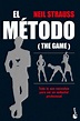 EL MÉTODO. (THE GAME) TODO LO QUE NECESITAS PARA SER UN SEDUCTOR ...