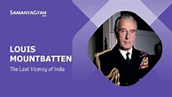 Louis Mountbatten Biography - Birth date, Achievements, Career, Family ...