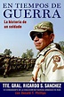 9780061626418: En tiempos de guerra: La historia de un soldado ...